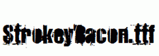 StrokeyBacon.ttf