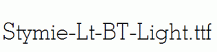 Stymie-Lt-BT-Light.ttf