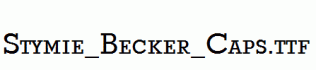 Stymie_Becker_Caps.ttf