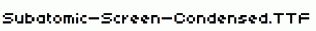 Subatomic-Screen-Condensed.ttf
