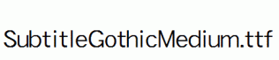 SubtitleGothicMedium.ttf