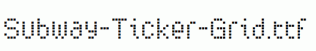 Subway-Ticker-Grid.ttf