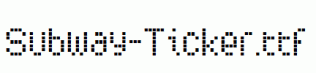 Subway-Ticker.ttf