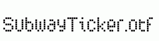 SubwayTicker.otf