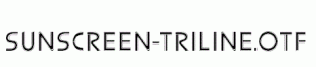 Sunscreen-Triline.otf