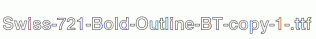 Swiss-721-Bold-Outline-BT-copy-1-.ttf