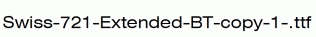 Swiss-721-Extended-BT-copy-1-.ttf