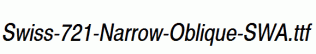 Swiss-721-Narrow-Oblique-SWA.ttf