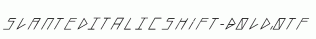 slantedITALICshift-Bold.otf
