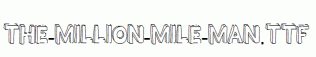 THE-MILLION-MILE-MAN.ttf