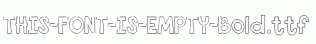 THIS-FONT-IS-EMPTY-Bold.ttf