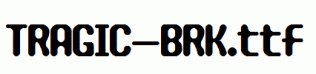 TRAGIC-BRK.ttf