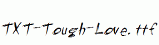 TXT-Tough-Love.ttf