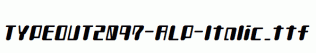 TYPEOUT2097-ALP-Italic.ttf