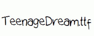 TeenageDream.ttf