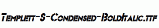 Templett-S-Condensed-BoldItalic.ttf