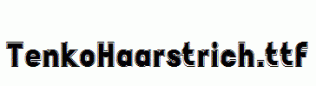 TenkoHaarstrich.ttf