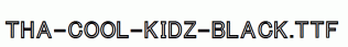 Tha-Cool-Kidz-Black.ttf