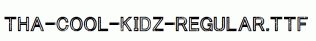 Tha-Cool-Kidz-Regular.ttf