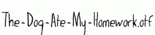 The-Dog-Ate-My-Homework.otf