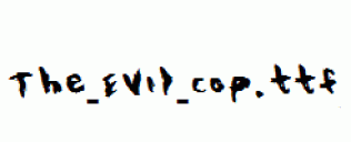 The-Evil-Cop.ttf
