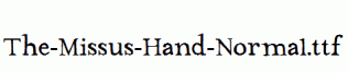 The-Missus-Hand-Normal.ttf