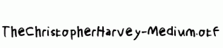 TheChristopherHarvey-Medium.otf