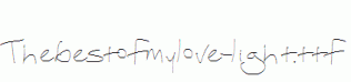 Thebestofmylove-light.ttf