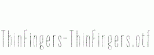 ThinFingers-ThinFingers.otf