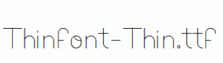 Thinfont-Thin.ttf