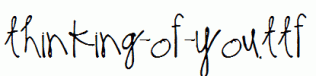 Thinking-of-You.ttf