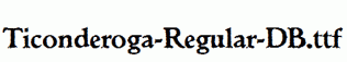 Ticonderoga-Regular-DB.ttf