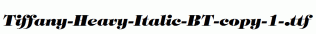 Tiffany-Heavy-Italic-BT-copy-1-.ttf