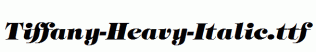 Tiffany-Heavy-Italic.ttf
