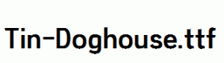 Tin-Doghouse.ttf