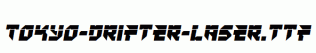 Tokyo-Drifter-Laser.ttf