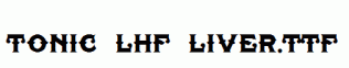 Tonic-Lhf-Liver.ttf
