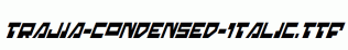Trajia-Condensed-Italic.ttf