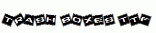 Trash-Boxes.ttf