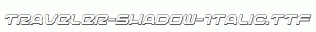 Traveler-Shadow-Italic.ttf