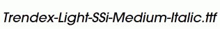 Trendex-Light-SSi-Medium-Italic.ttf