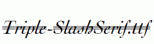 Triple-SlashSerif.ttf