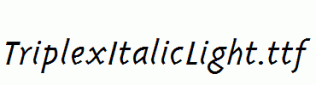 TriplexItalicLight.ttf