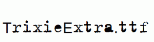 TrixieExtra.ttf