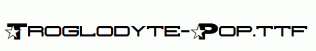 Troglodyte-Pop.ttf