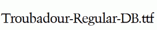 Troubadour-Regular-DB.ttf