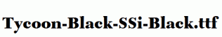 Tycoon-Black-SSi-Black.ttf