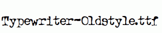 Typewriter-Oldstyle.ttf