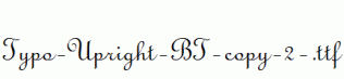 Typo-Upright-BT-copy-2-.ttf