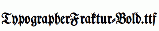 TypographerFraktur-Bold.ttf